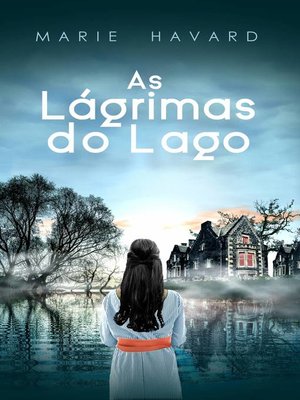 cover image of As Lágrimas do Lago